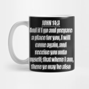 Bible Verse John 14:3 (KJV) Mug